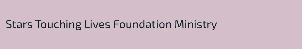 Stars Touching Lives Foundation Ministry